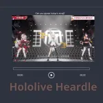 PLay Hololive Heardle now!