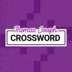 PLay Thomas Joseph Crossword now!